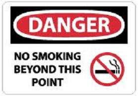 Danger - No Smoking Beyond This Point